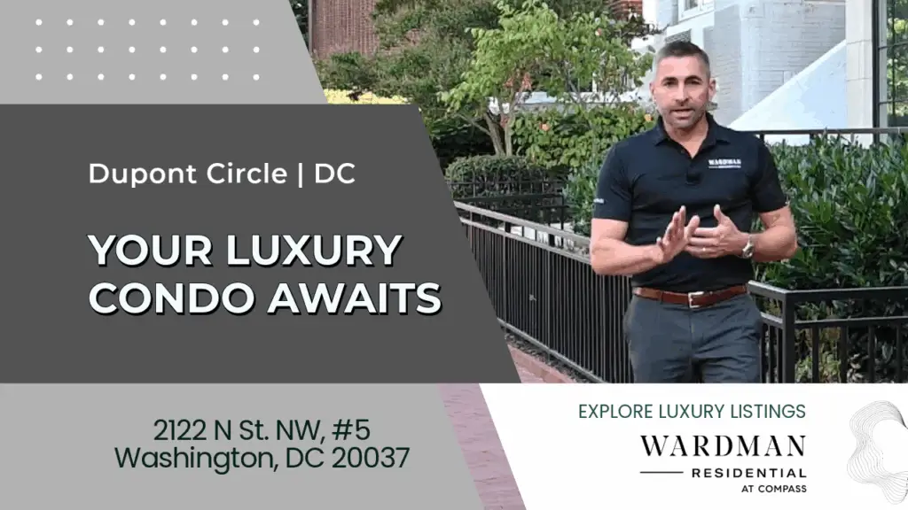 Luxury Condo Tour - 2122 N ST NW #5, Washington DC - Dupont Circle